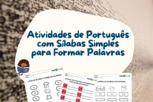 Atividades de Português com Sílabas Simples para Formar Palavras