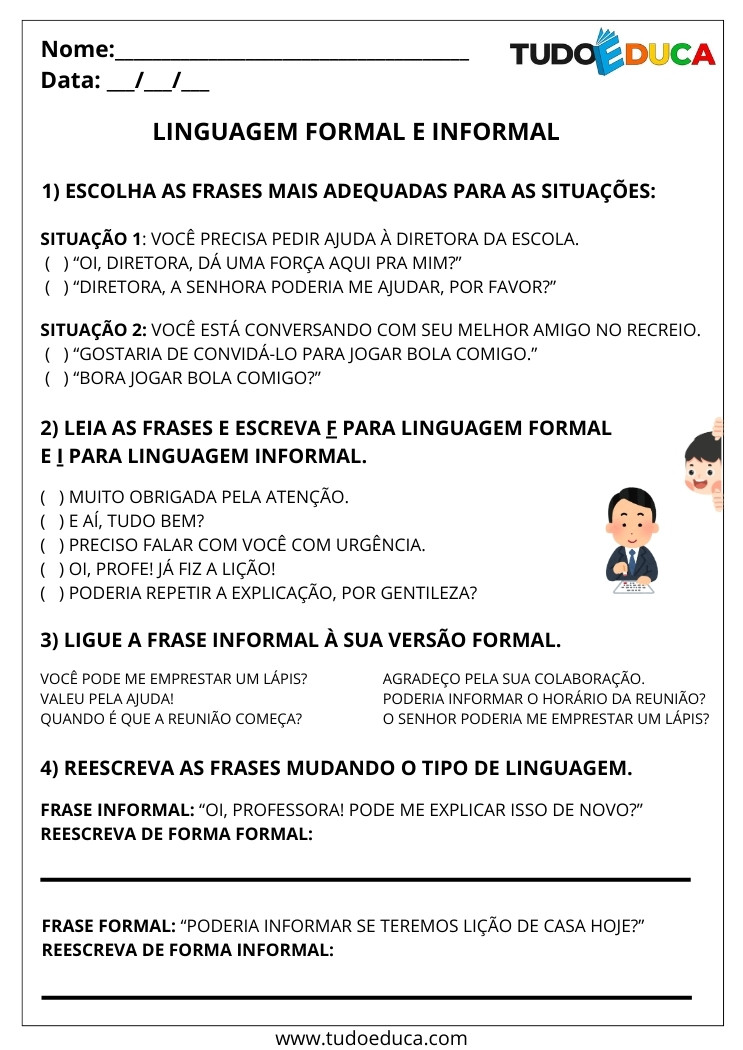 Atividade com linguagem formal e informal escolha as frases adequadas