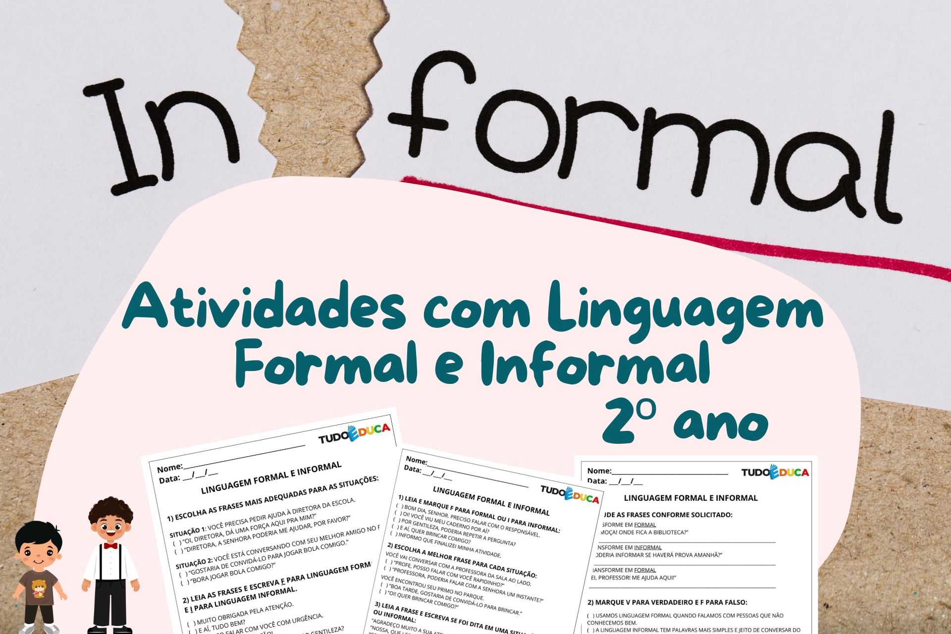Atividades com linguagem formal e informal