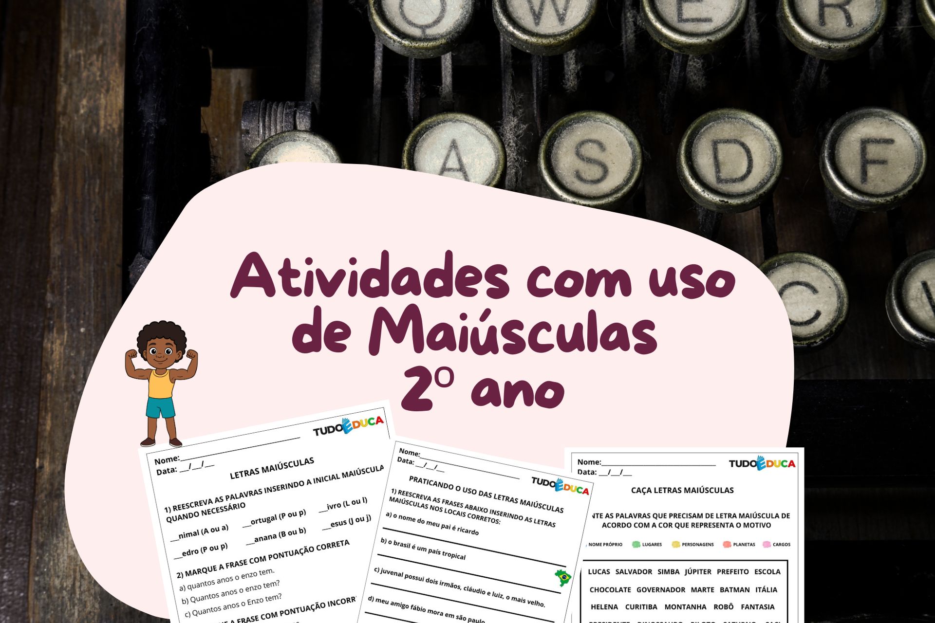 Atividades com uso de maiúsculas 2 ano