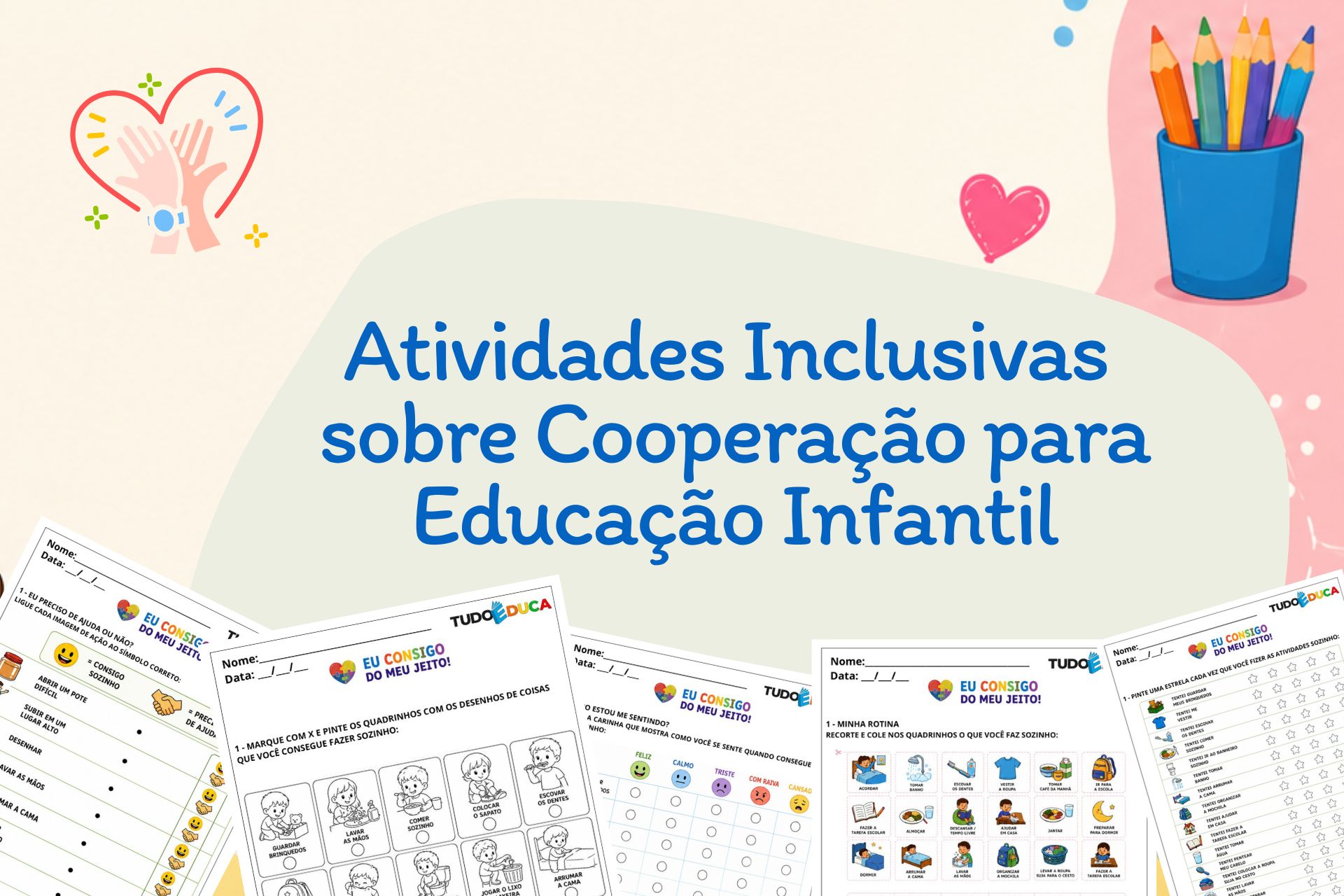 Atividades Inclusivas sobre Cooperação para Educação Infantil