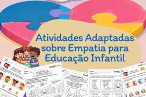 Atividades adaptadas sobre empatia para educacao infantil