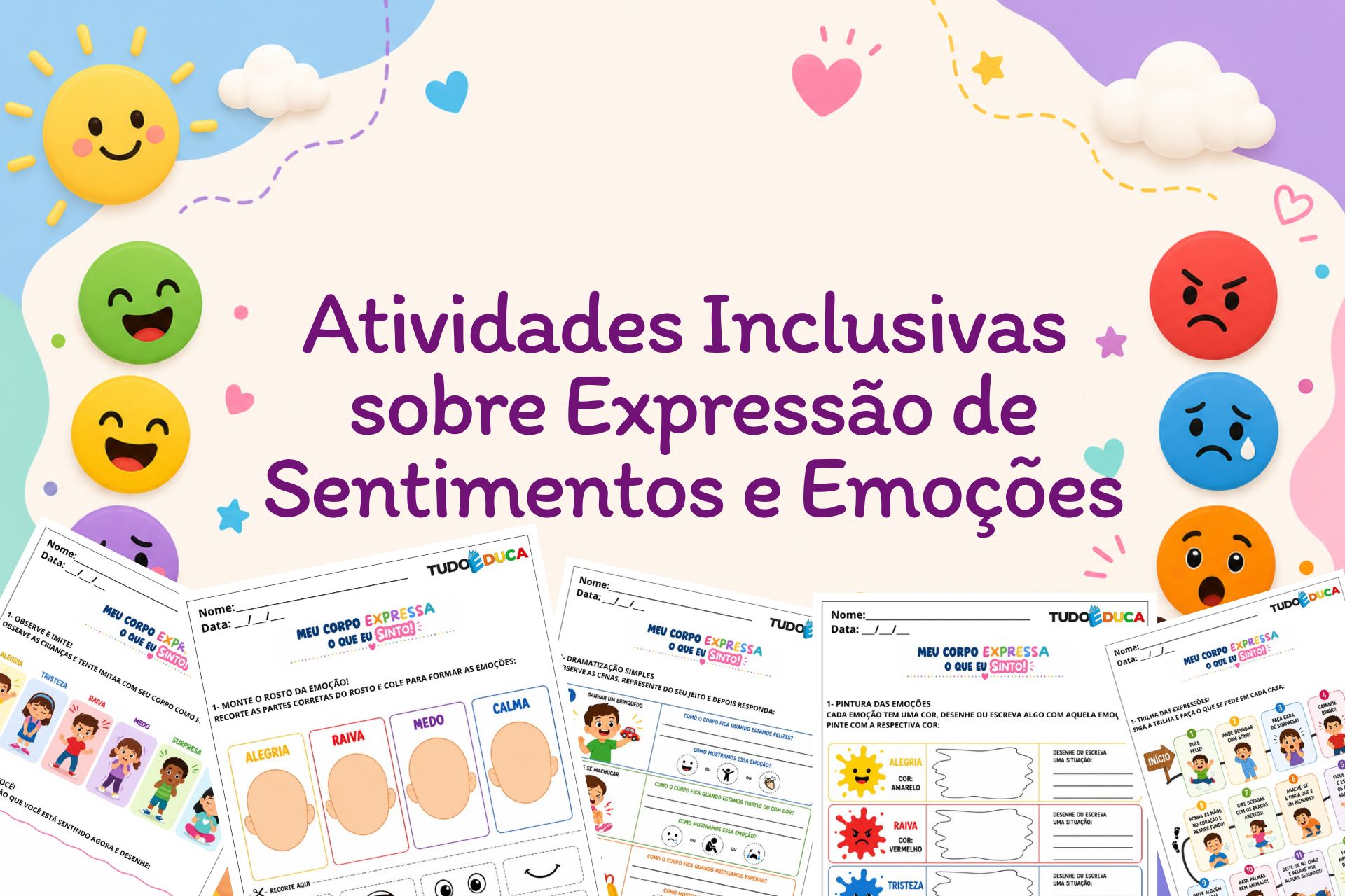 Atividades inclusivas sobre expressão de sentimentos e emoções