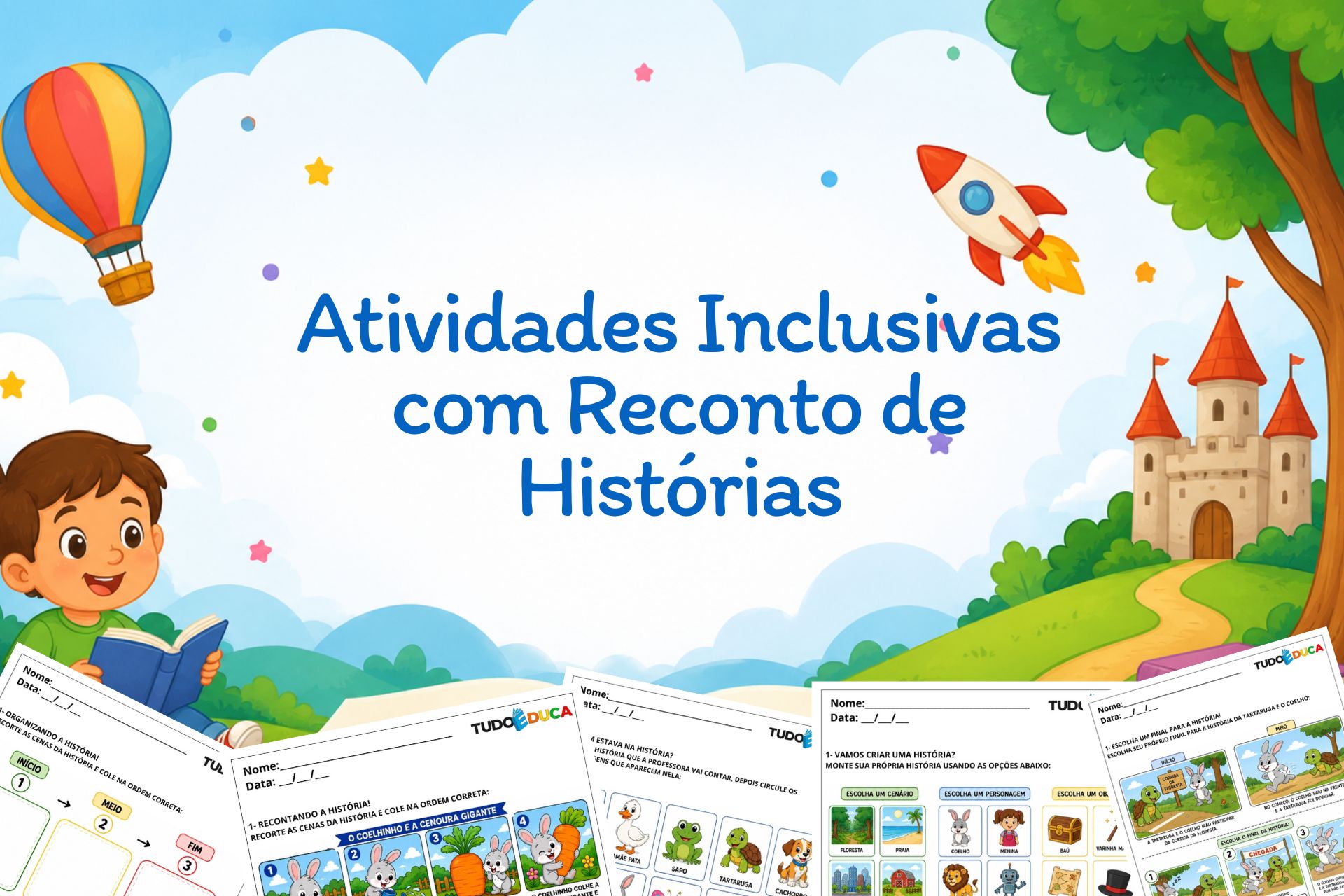 Atividades Inclusivas com Reconto de Histórias