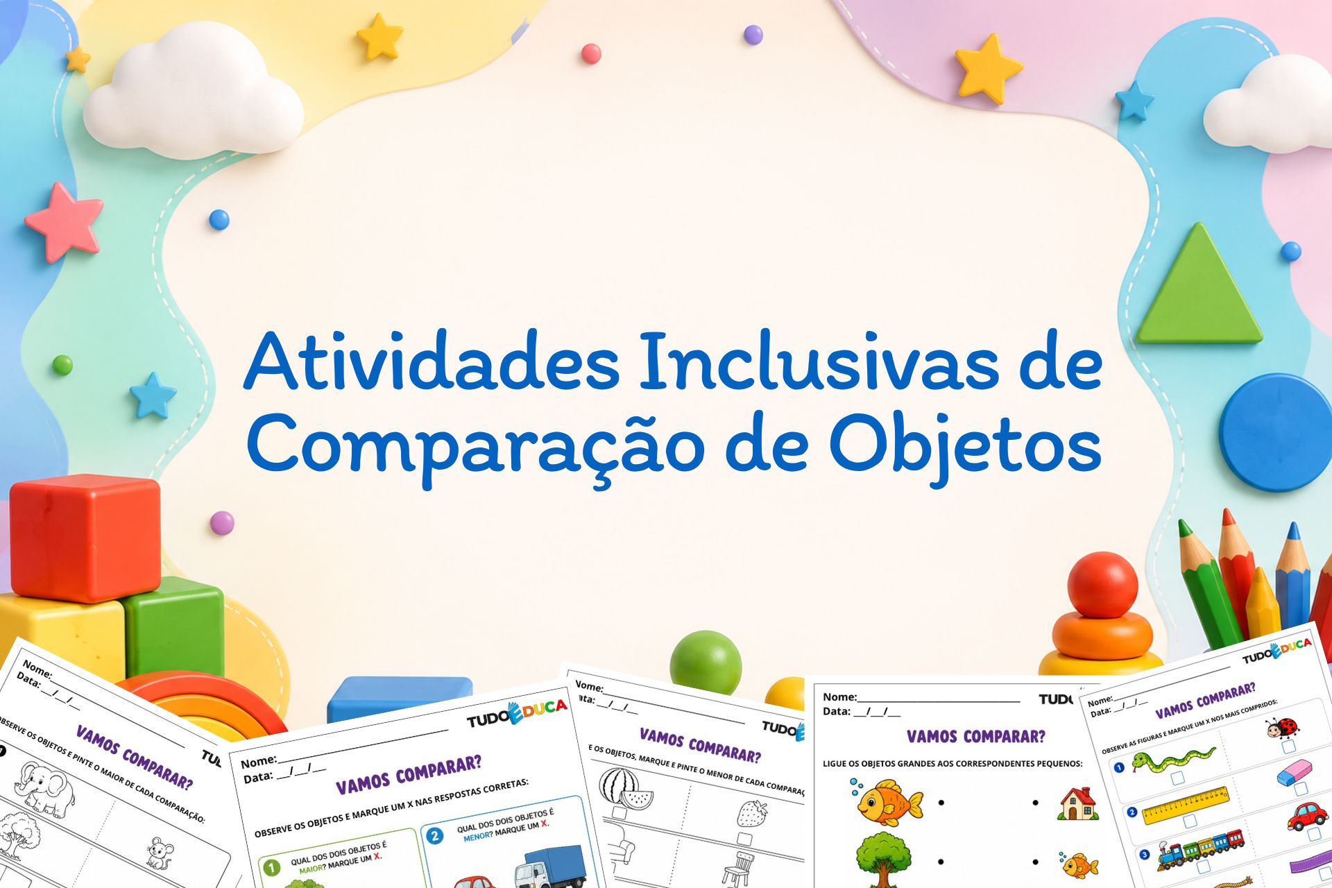 Atividades Inclusivas de Comparação de Objetos