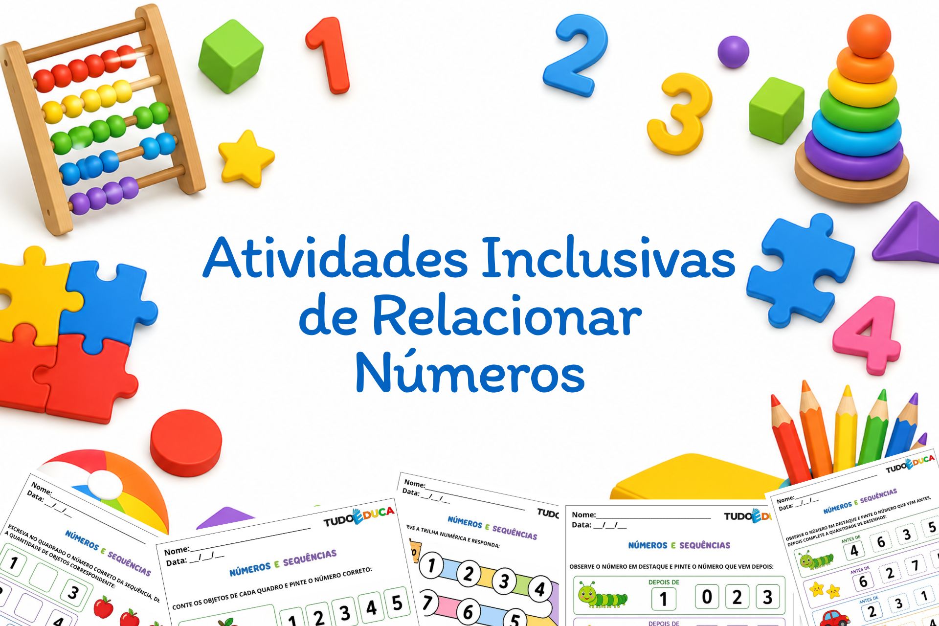 Atividades Inclusivas de Relacionar Números