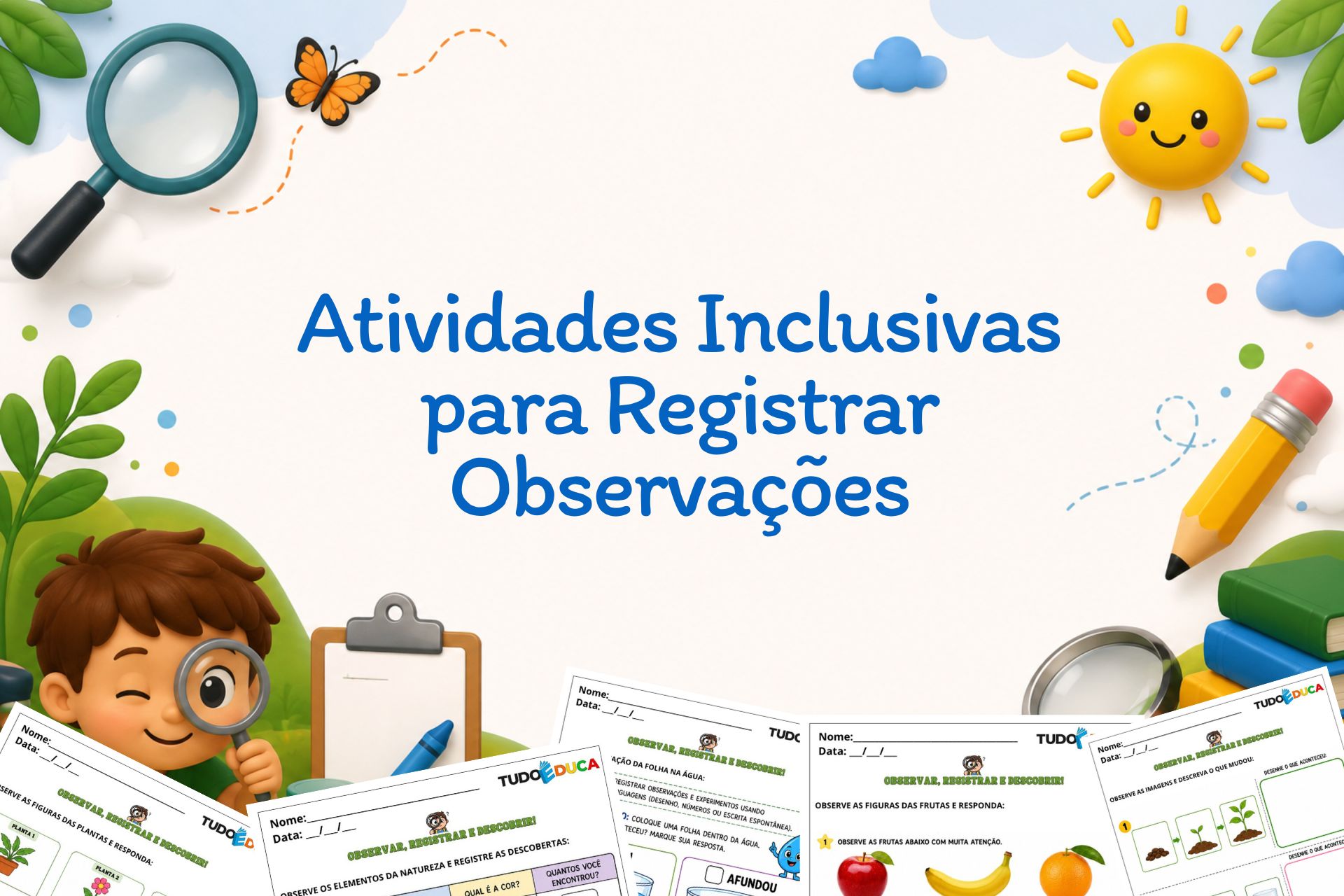 Atividades Inclusivas para Registrar Observações