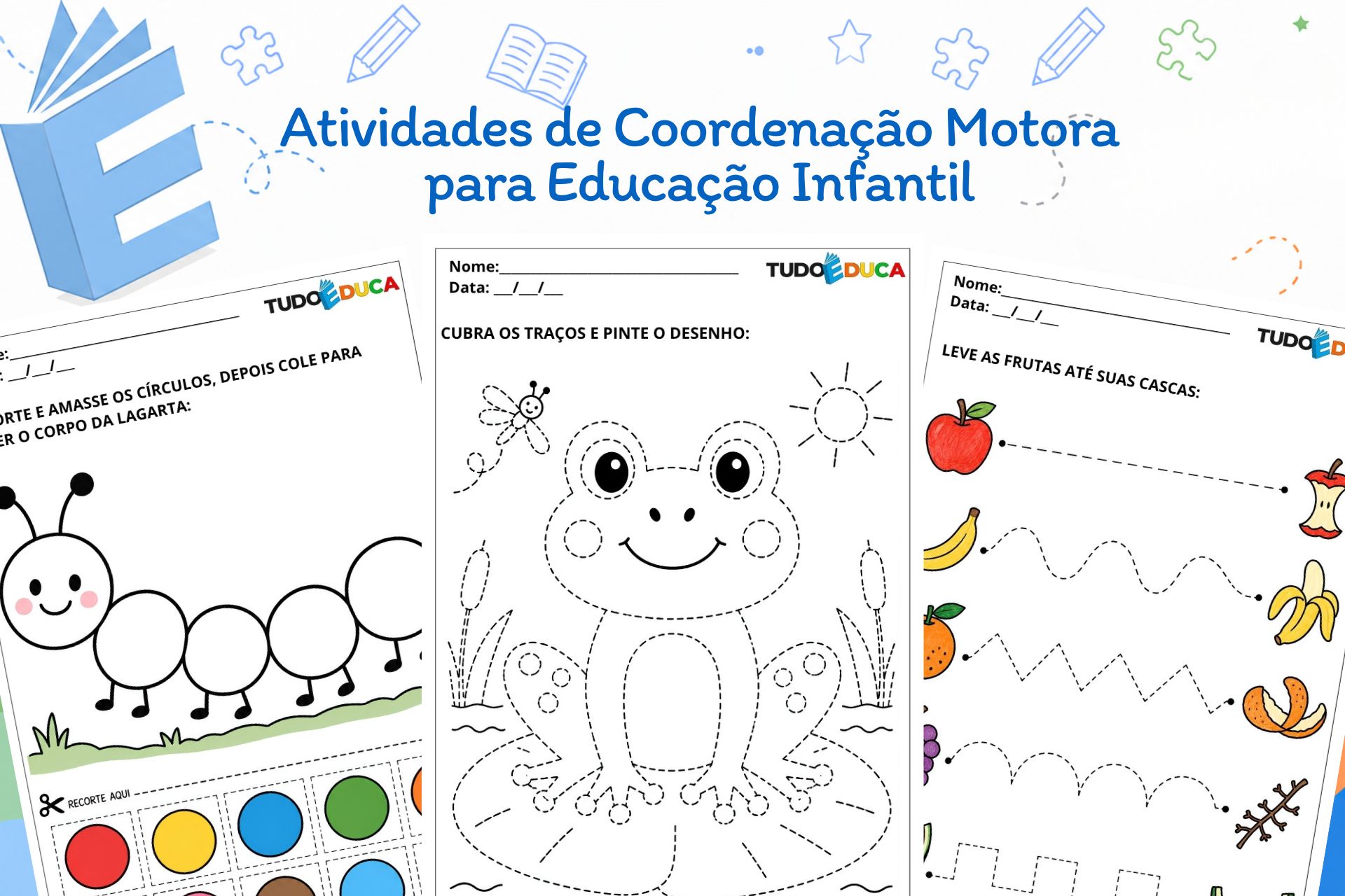 Atividades de Coordenação Motora para Educação Infantil
