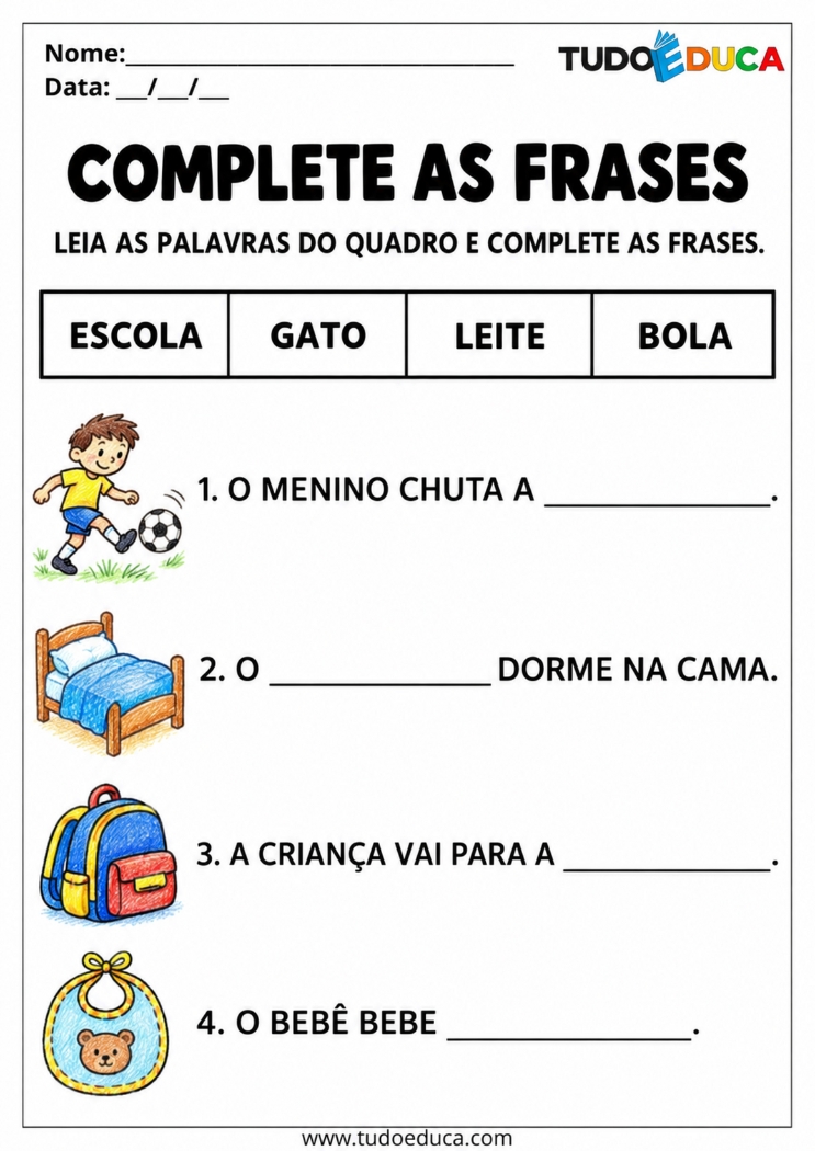 Atividade de Alfabetização complete as frases