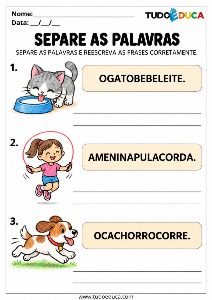 Atividade de Alfabetização separe as palavras